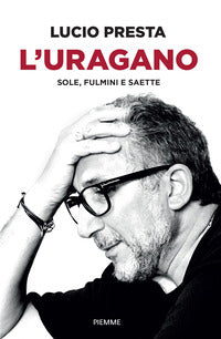 Uragano - sole fulmini e saette 