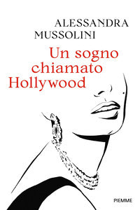 Sogno chiamato hollywood 
