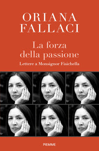 Forza della passione - lettere a monsignor fisichella 