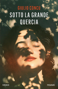 Sotto la grande quercia 