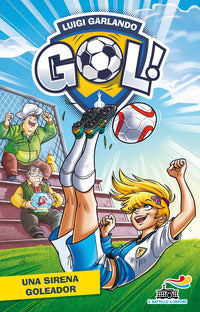 Sirena goleador - gol ! 52 