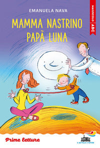 Mamma nastrino papa' luna 