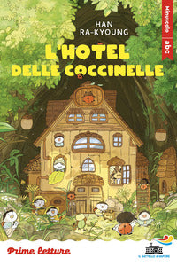 Hotel delle coccinelle 