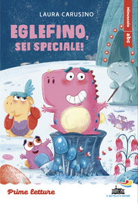 Eglefino - sei speciale ! - stampatello minuscolo 