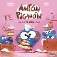 Anton pignon una dolce esplosione 