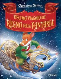 Decimo viaggio nel regno della fantasia 