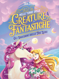Nelle terre delle creature fantastiche gli unicorni delle tre lune 