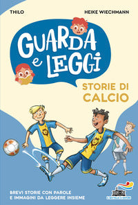Storie di calcio - guarda e leggi 