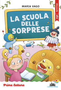 Scuola delle sorprese - stampatello maiuscolo a leggibilita' facilitata 