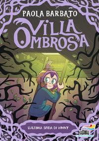 Villa ombrosa - l'ultima sfida di vinny 