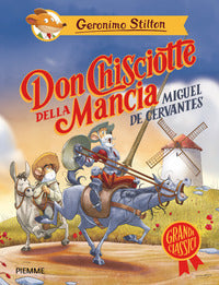 Don chisciotte della mancia di miguel de cervantes 