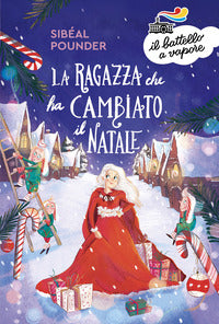 Ragazza che ha cambiato il natale 