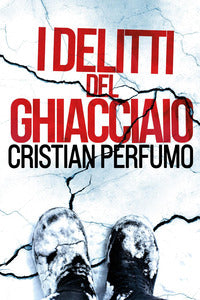 Delitti del ghiacciaio 