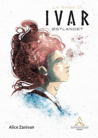 Saga di ivar - ostlandet - vol.1 