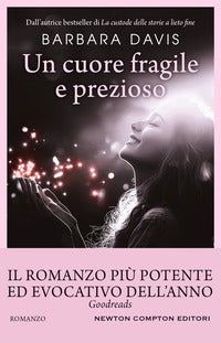 Cuore fragile e prezioso 