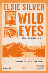 Wild eyes - sguardo selvaggio 