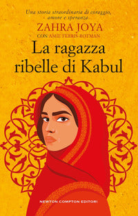 Ragazza ribelle di kabul 