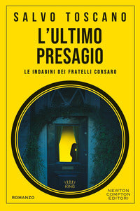 Ultimo presagio - le indagini dei fratelli corsaro 