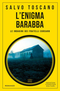Enigma barabba - le indagini dei fratelli corsaro 