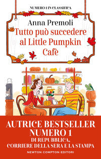 Tutto puo' succedere al little pumpkin cafe' 