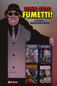 Sono solo fumetti 1 chine tempestose 
