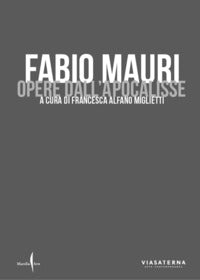 Fabio mauri - opere dell'apocalisse 