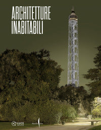 Architetture inabitabili 