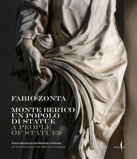 Monte berico un popolo di statue - arte e devozione dei marinali 