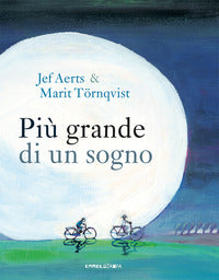 Piu' grande di un sogno 