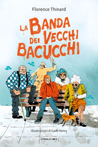 Banda dei vecchi bacucchi 