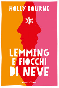 Lemming e fiocchi di neve 
