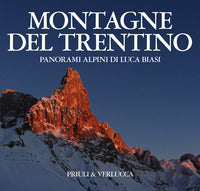 Montagne del trentino - panorami alpini di luca biasi 