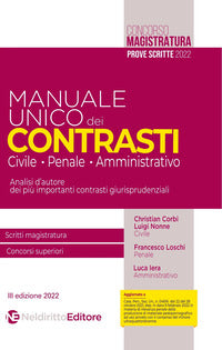 Manuale unico dei contrasti - civile penale e amministrativo 