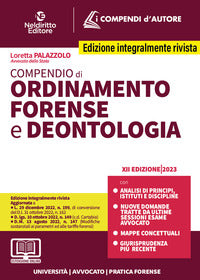 Compendio di ordinamento forense e deontologia 