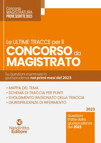 Ultime tracce per il concorso da magistrato 