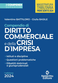 Compendio di diritto commerciale e della crisi di impresa 