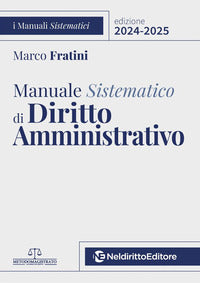 Manuale sistematico di diritto amministrativo 
