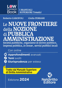 Nuove frontiere della nozione di pubblica amministrazione 2024 