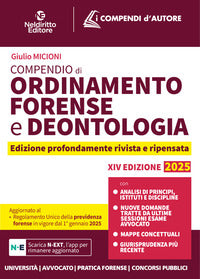 Compendio di ordinamento forense e deontologia 2025 con app 