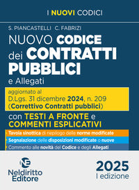 Nuovo codice dei contratti pubblici 2025 e allegati - con testi a fronte e commenti 