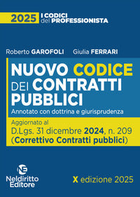 Nuovo codice dei contratti pubblici 2025 annotato con dottrina e giurisprudenza 
