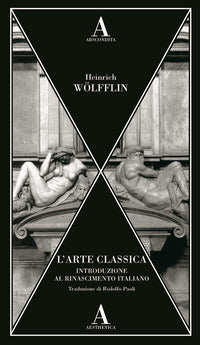 Arte classica - introduzione al rinascimento italiano 