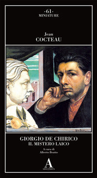 Giorgio de chirico - il mistero laico 