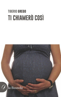 Ti chiamero' cosi' 