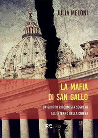 Mafia di san gallo (la) 