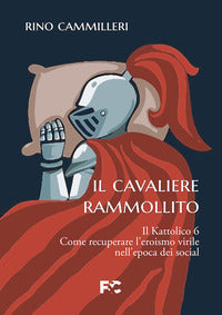 Cavaliere rammollito 