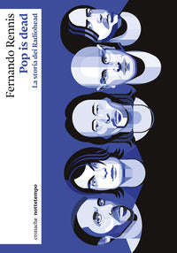 Pop is dead - la storia dei radiohead 