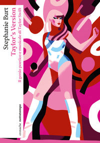 Taylor's version - il genio poetico e musicale di taylor swift 