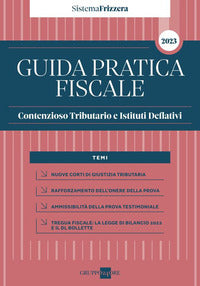 Contenzioso tributario e istituti deflativi 2023 