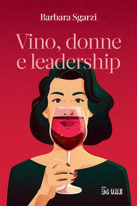 Vino donne e leadership 